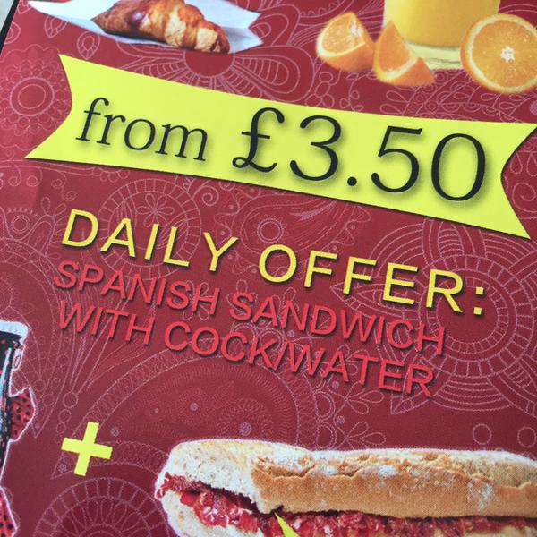 poster reads daily offer spanish sandwich with cock/water